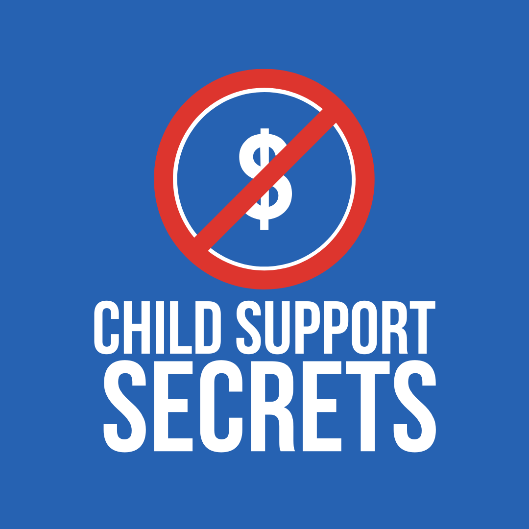 CHILD SUPPORT SECRETS