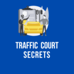 Traffic Court Secrets